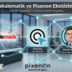 Makalematik ve Pixenon Ekosistemi